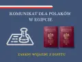 Komunikat dla Polaków w Egipcie: czy do Egiptu potrzebny jest paszport? Dwa polskie paszporty i symbol pieczęci. Zasady wyjazdu z Egiptu.