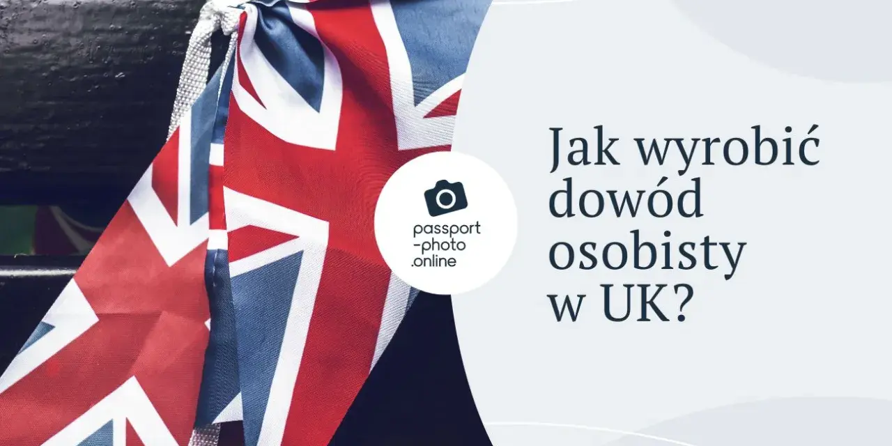 Paszport do UK po Brexicie? Tak! Dowód osobisty już nie wystarczy