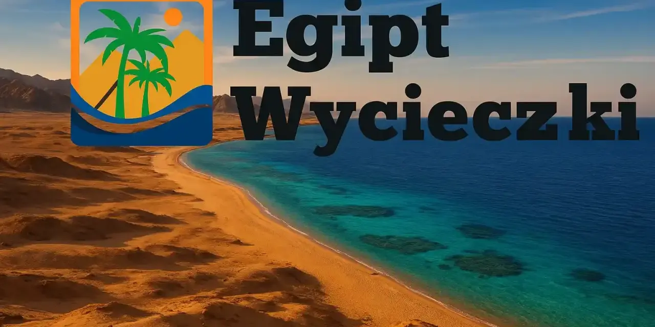 Egipt: Bezpieczne kurorty? Co musisz wiedzieć przed wyjazdem!