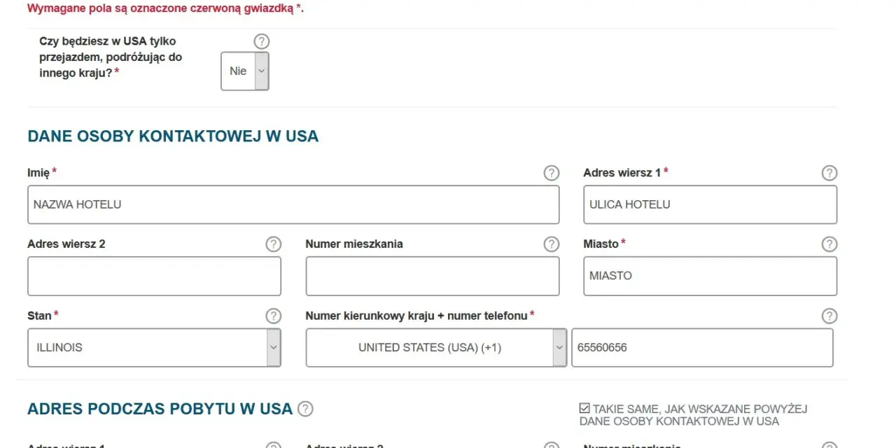 Formularz do wpisania danych podróży i kontaktu w USA, niezbędny do uzyskania wizy do USA.