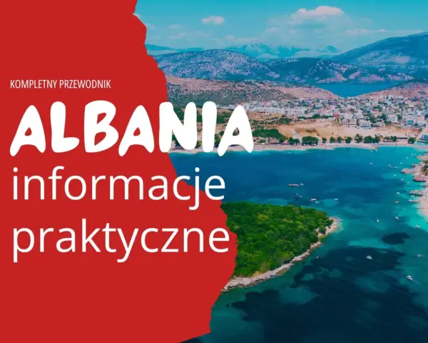 Piękna zatoka w Albanii, z tekstem "ALBANIA informacje praktyczne". Czy w Albanii jest bezpiecznie? Tak, to wspaniałe miejsce na wakacje.