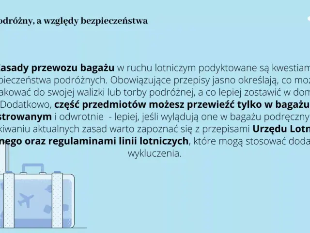 Zasady bezpieczeństwa lotniczego określają, czego nie można przewozić w bagażu rejestrowanym. Sprawdź przepisy Urzędu Lotnictwa Cywilnego.