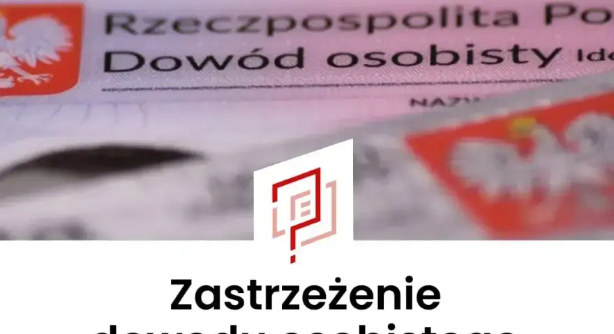 Zastrzeżenie dowodu osobistego. Dowód osobisty Rzeczypospolitej Polskiej.